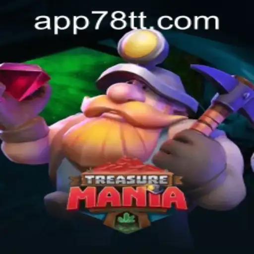 Explore the Thrilling World of TreasureMania with 78TT PH Login